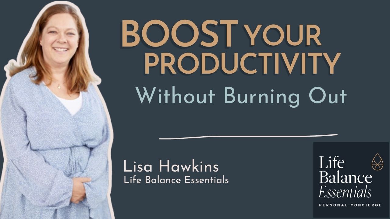 Boost Your Productivity Without Burning Out