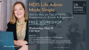 NDIS life admin workshop on coordinating multiple providers, appointments, and commitments