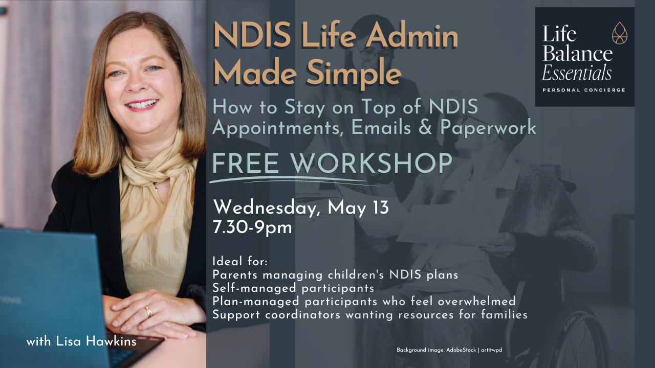NDIS life admin workshop on coordinating multiple providers, appointments, and commitments